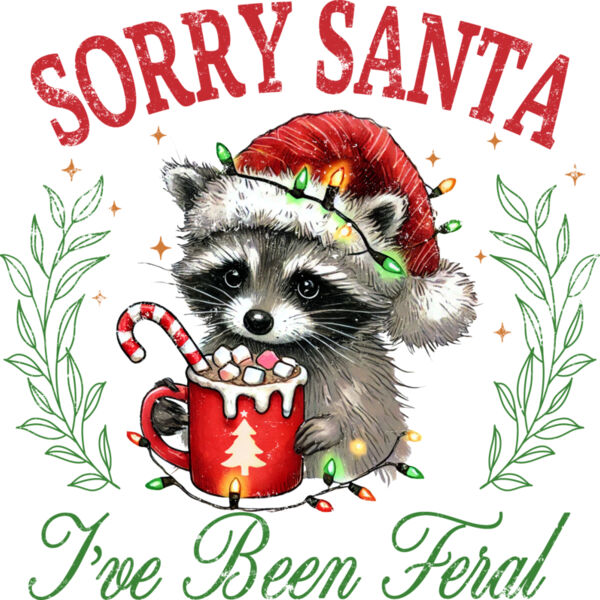 Sorry Santa I ve Been Feral Thumbnail