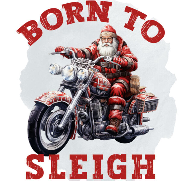 born to sleigh santa bike Thumbnail